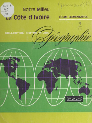 cover image of Géographie à l'usage des cours élémentaires de la Côte d'Ivoire